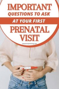25 Questions to Ask at First Prenatal Appointment and The Best Way to ...