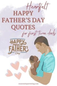 95 Best First Father's Day Quotes from Baby - Seasons in Parenting