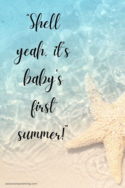 baby's first summer quotes: starfish on the beach with quote