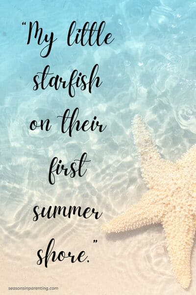 baby's first summer quotes: starfish on the beach with quote