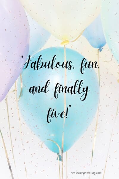 5 year old birthday quotes: birthday balloons with quote