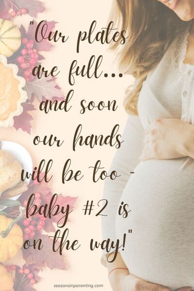 Thanksgiving baby announcement quotes: pregnant woman with Thanksgiving meal with quote