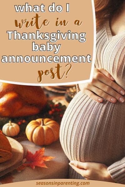 Thanksgiving baby announcement quotes: pregnant woman standing in front of a Thanksgiving table