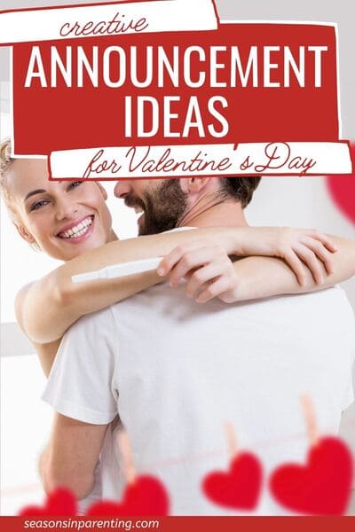 Valentine's baby announcement ideas: man hugging woman holding a pregnancy test