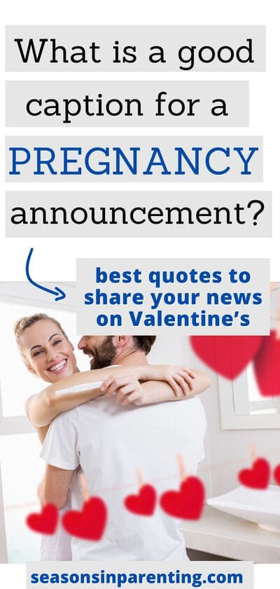 Valentine's baby announcement quotes: man hugging woman holding a pregnancy test