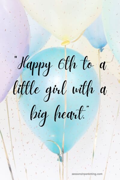 6 year old birthday quotes: birthday balloons with quote