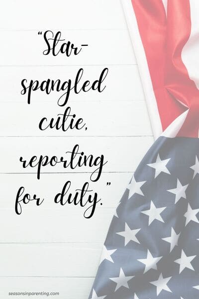 baby first 4th of July quotes: American flag with quote