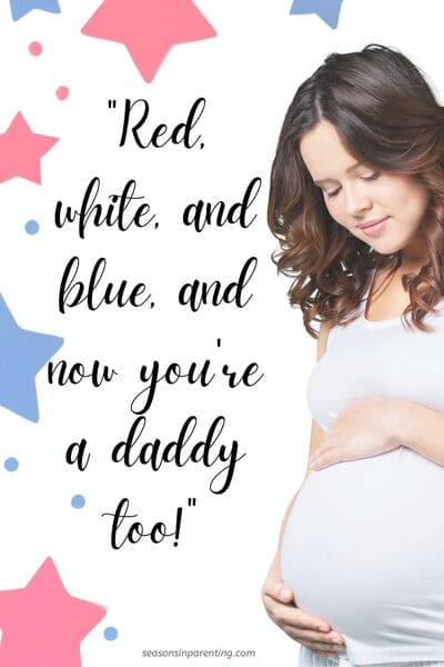 4th of July baby announcement quotes: pregnant woman with red and blue stars and quote