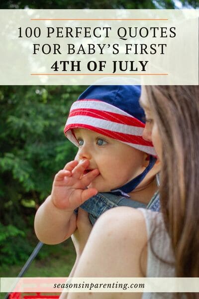 baby first 4th of July quotes: mom holding baby wearing a red, white, and blue hat