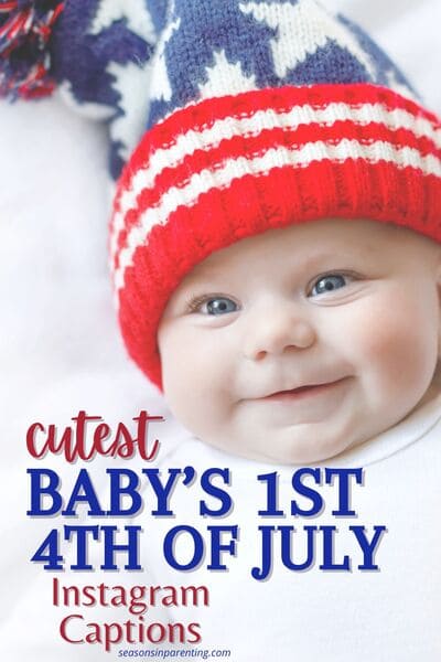 baby first 4th of July quotes: baby wearing a red, white, and blue hat